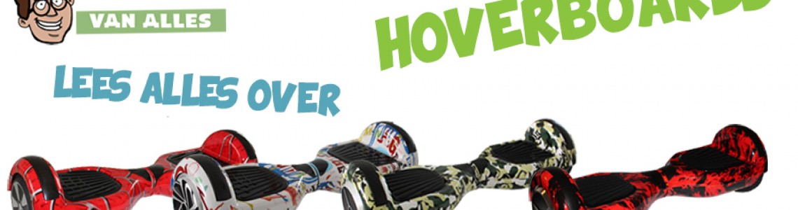 Alles weten over een Hoverboard kopen